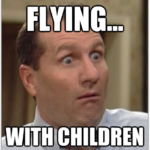 Lance Rants - Flying With Children
